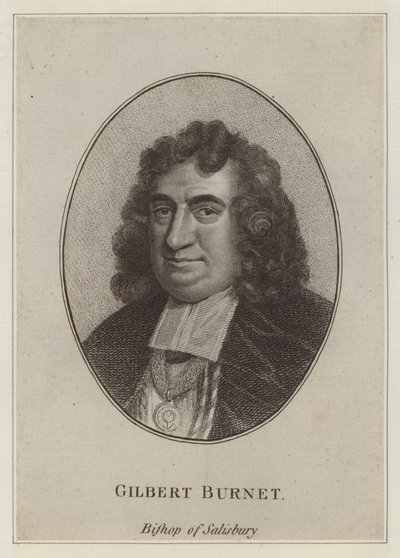 Gilbert Burnet, Salisbury Piskoposu, yazar ve tarihçi (gravür) by English School