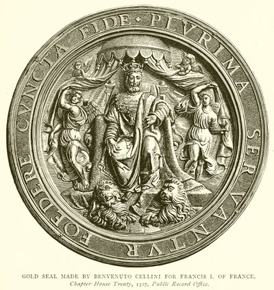 Fransa Kralı I. Francis için Benvenuto Cellini tarafından yapılan Altın Mühür by English School
