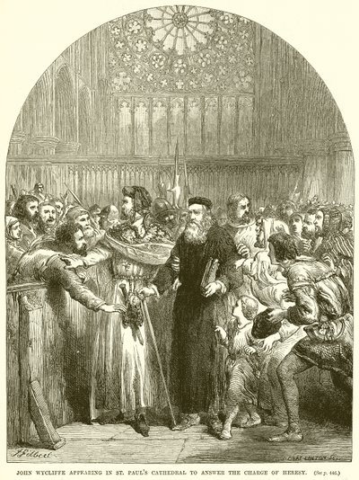 John Wycliffe, Sapkınlık Suçuna cevap vermek için St. Paul Katedrali
