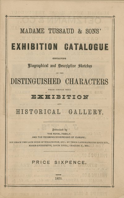 1875 Madame Tussaud & Sons Sergi Kataloğu by English School