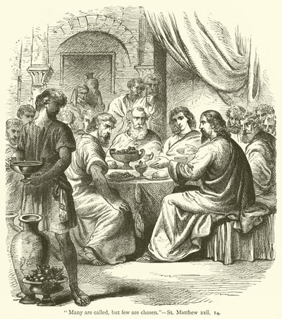 "Birçoğu çağrılır, ancak birkaçı seçilir", St Matthew, xxii by English School