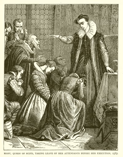 İskoç Kraliçesi Mary, İnfazından Önce Görevlilerinden Ayrılırken, 1587 by English School