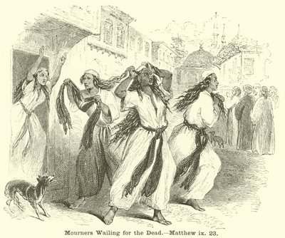 Yas tutanlar Ölüler İçin Ağlıyor, Matta, ix, 23 by English School
