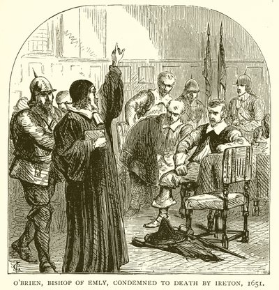 OBrien, Emly Piskoposu, Ireton Tarafından Ölüme Mahkûm Edildi, 1651 by English School