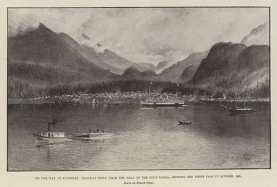Lynn Kanalının Başından Klondike, Skagway Kasabası Yolunda, Ekim 1897