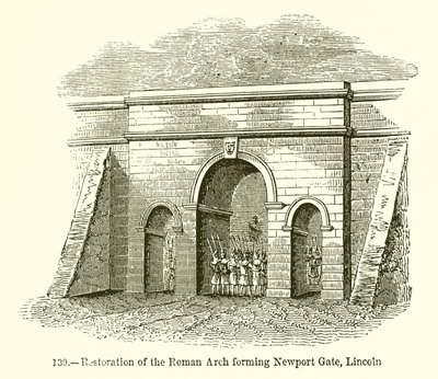 Newport Gate, Lincoln oluşturan Roma Kemeri Restorasyonu by English School