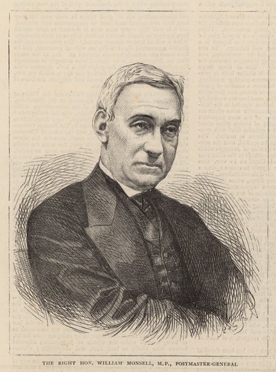 Çok Saygıdeğer William Monsell, Postmaster General by English School