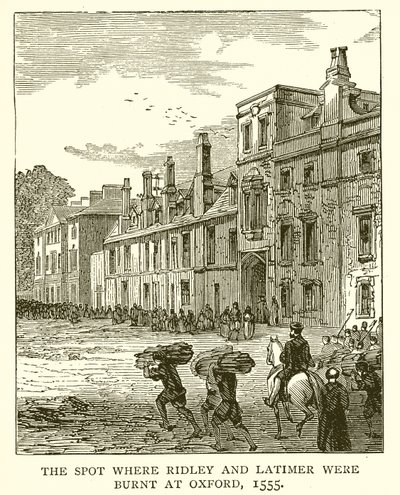Ridley ve Latimer'in Oxford'da Yakıldığı Yer, 1555 by English School