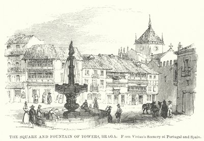 Kuleler Meydanı ve Çeşmesi, Braga (gravür) by English School