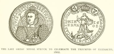 Elizabeth'in Zaferlerini kutlamak için verilen son Büyük Madalya, 1602 by English School