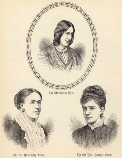 Merhum George Eliot, Merhum Bayan Lucy Crane, Merhum Bayan Adolphe Smith (gravür) by English School