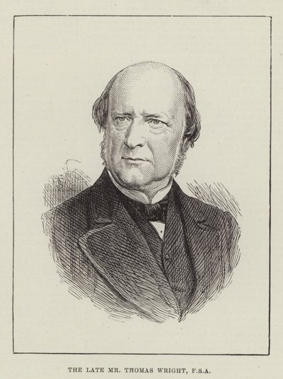 Merhum Bay Thomas Wright, FSA (gravür) by English School