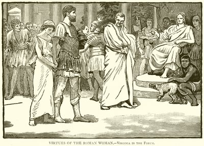 Romalı Kadının Erdemleri.--Virginia in the Forum by English School