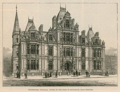 Westminster Belediye Binası, Yüksek Vekilharç Buccleuch Dükü tarafından açıldı by English School