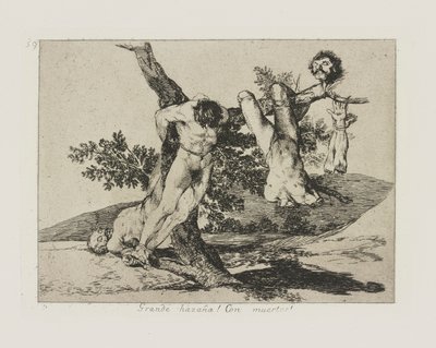 Harika bir başarı? Ölü ile! (Destansı Bir Başarı! Ölü Adamlarla!), pl. Savaşın Felaketleri dizisinden 39 by Francisco de Goya