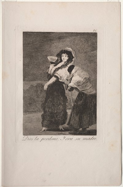 Caprichos: Tanrı aşkına: Ve Annesiydi.. by Francisco de Goya