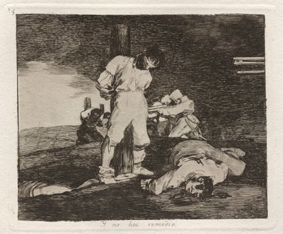 Y no hai remedio (Ve bunun için bir yardım yok) by Francisco de Goya