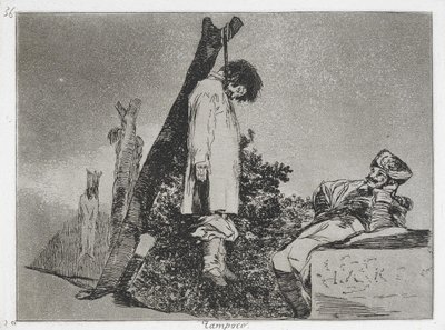(Bu durumda) ya da (Tampoco) The Disasters of War (Los Desastres de la Guerra... by Francisco de Goya