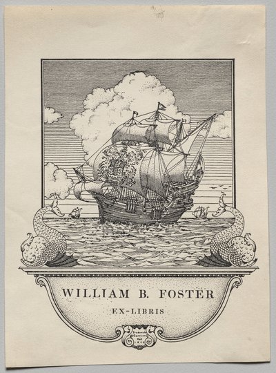 Kitapçık: William B. Foster by Frederick Garrison Hall