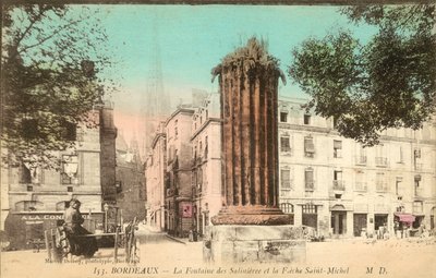Bordeaux, La Fontaine Des Salinieree, La Fieche Saint-Michel by French Photographer
