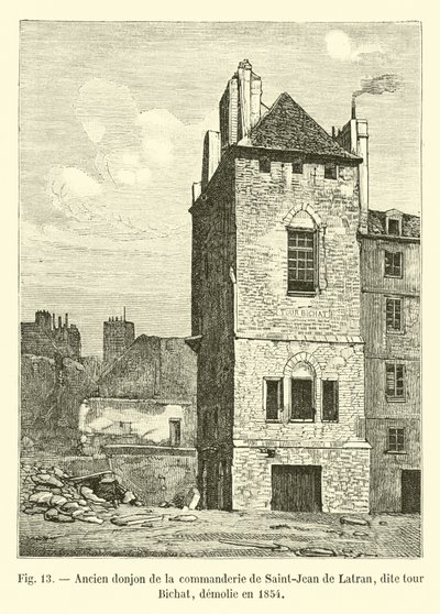 Bichat kulesi olarak bilinen Saint-Jean de Latran komutanlığının eski kalesi, 1854