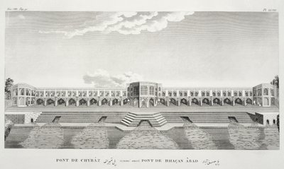 Şiraz Köprüsü, İsfahan, Voyages du Chevelier Chardin en Perse, et en autres Lieux dOrient, Jean Chardin (1643-1713), 1811
