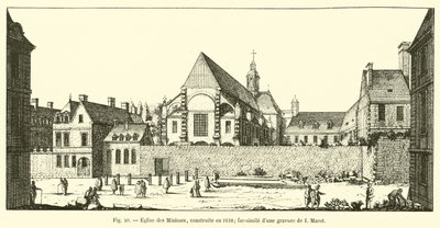 1610 yılında inşa edilen Minimes Kilisesi; I Marot tarafından yapılan bir gravürün tıpkıbasımı by French School