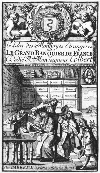 Bertrand Francois Barreme (1640-1703) tarafından 17. yüzyılın sonlarında Le Grand Banquier de France ou Le Livre des Monnaies Etrangeres