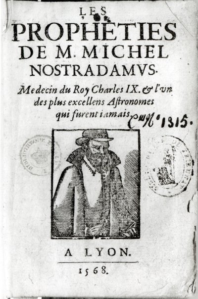 Les Propheties de M. Michel de Nostradamus