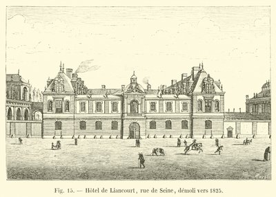 Hotel de Liancourt, rue de Seine, 1825 civarında yıkıldı by French School