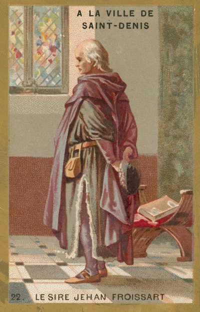 Jean Froissart, Fransız vakayiname yazarı by French School