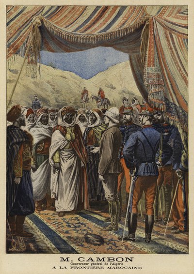 Jules Cambon, Cezayir Fransız Genel Valisi, Fas sınırında, 1897 by French School