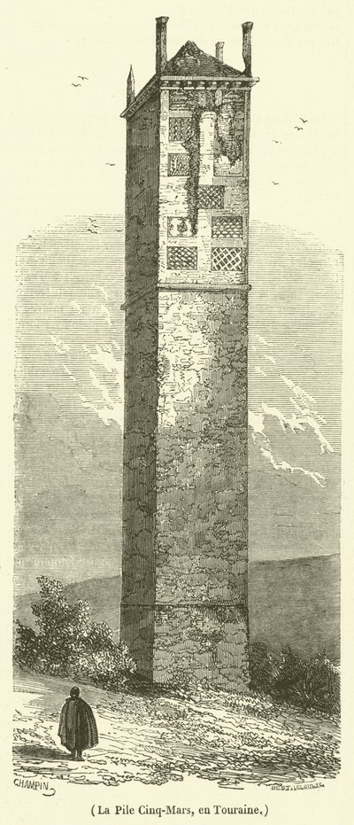 Kazık Cinq-Mars, Touraine