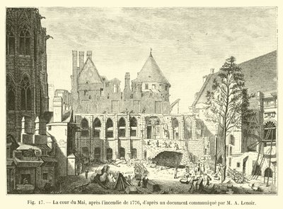 M A Lenoir tarafından iletilen bir belgeye göre, 1776 yangınından sonra Mayıs mahkemesi by French School
