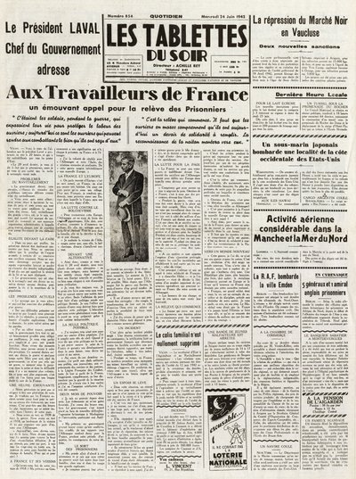 Les Tablets du soir du 24/06/1942 - LAVAL HÜKÜMET BAŞKANI FRANSA İŞÇİLERİNE DUA EDECEK A PİYASASI NOİRİNİN VAUCLUSE