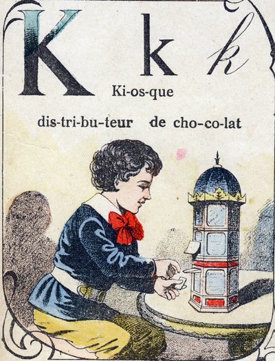 K harfi: çikolata dağıtıcı kiosk. "ABC des joux pour petits boys" daki gravür. Pont-a-Mousson