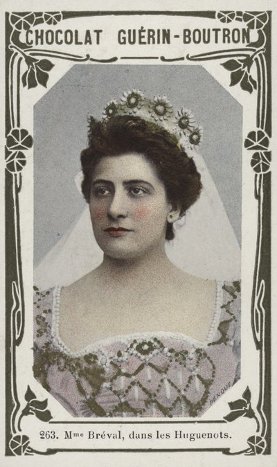 Madame Breval, Huguenot