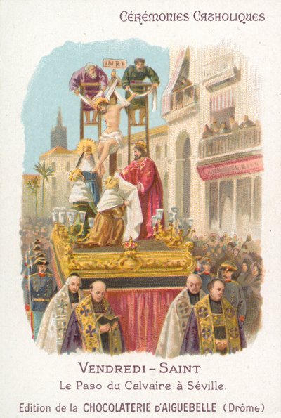 Calvary Paso, Hayırlı Cuma, Sevilla (chromolitho) by French School