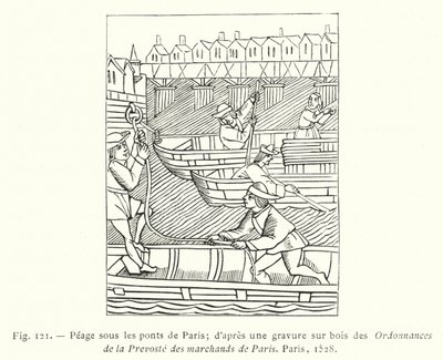 Paris köprülerinin altında Peage; Paris, Prevoste des Marchands de Paris