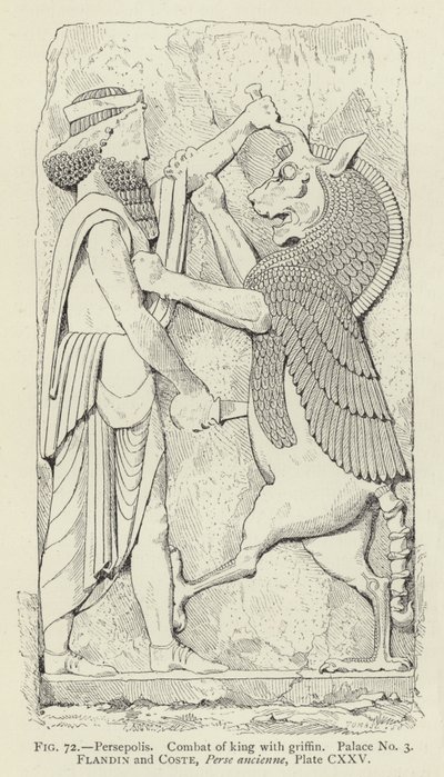 Persepolis, kralın griffinle savaşı, Saray No 3 by French School