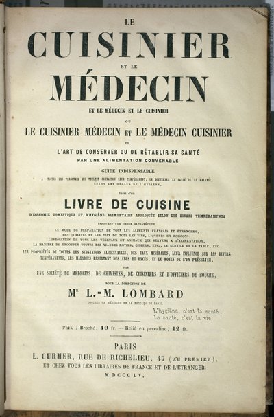 “” Aşçı ve doktor, kişinin sağlığını uygun bir diyetle koruma veya iyileştirme sanatı” kitabının tanıtım sayfası, L.M.Lombard tarafından düzenlendi, baskı L.Curmer by French School