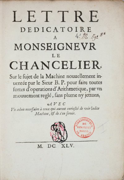 Blaise Pascal (1623-62) 1645 tarafından hesap makinesinin icadı üzerine basılı ithaf mektubu by French School