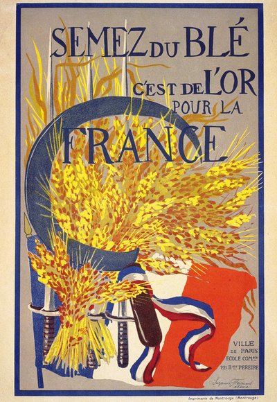 Fransa için buğday ekmek altındır - poster by French School