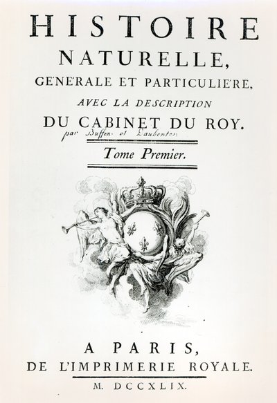 Doğal, Genel ve Özel Tarihin Başlık Sayfası, Buffon, Paris, 1749 by French School