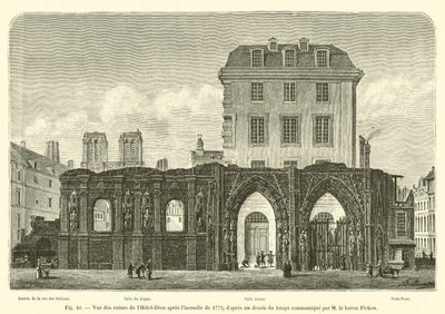 1772 yangınından sonra Hôtel-Dieu kalıntılarının görünümü; M le baron Pichon tarafından iletilen zamanın çizimine göre by French School