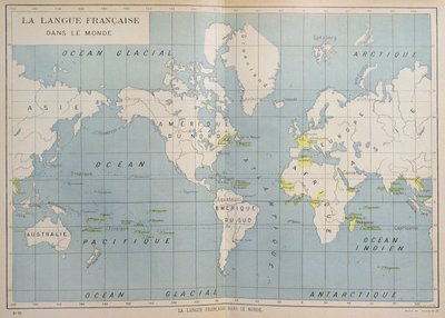 Fransızca konuşan ülkelerin dünya haritası, 20. yüzyılın başlarında by French School