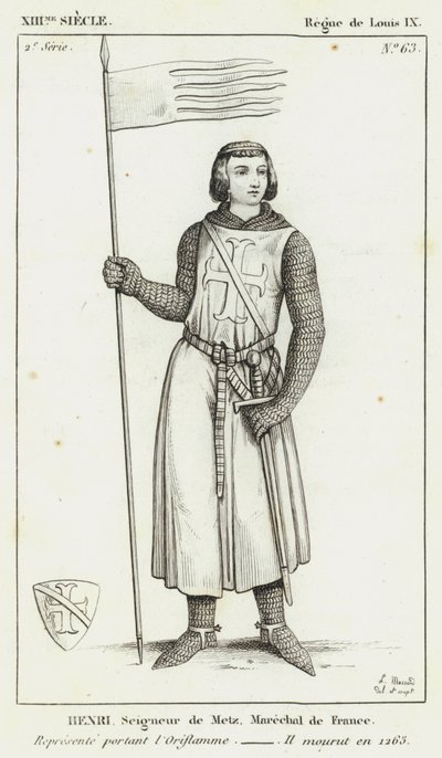 XIII Yüzyıl, Louis IX Saltanatı, Henri, Metz Lordu, Fransa Mareşali, Oriflamme giyen Temsilci, 1265