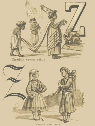 Z: Zanzibar, büyük padişah/Zuave ve cantiniere by French School