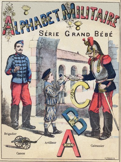 "Askeri Alfabe"nin kapağı, Grand-Bebe serisi. Oymak. Pont-a-Mousson görüntüleme. Louis Vagne, Yazıcı-Yayıncı, yaklaşık 1900. Çizimler, G. Dascher. 20 sayfa. Karartma: 31,5x24,5cm by G. Dascher