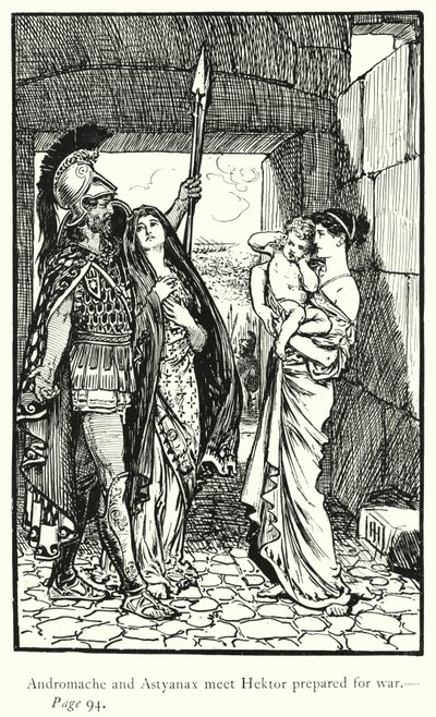 İlyada: Andromache ve Astyanax savaşa hazırlanan Hektor